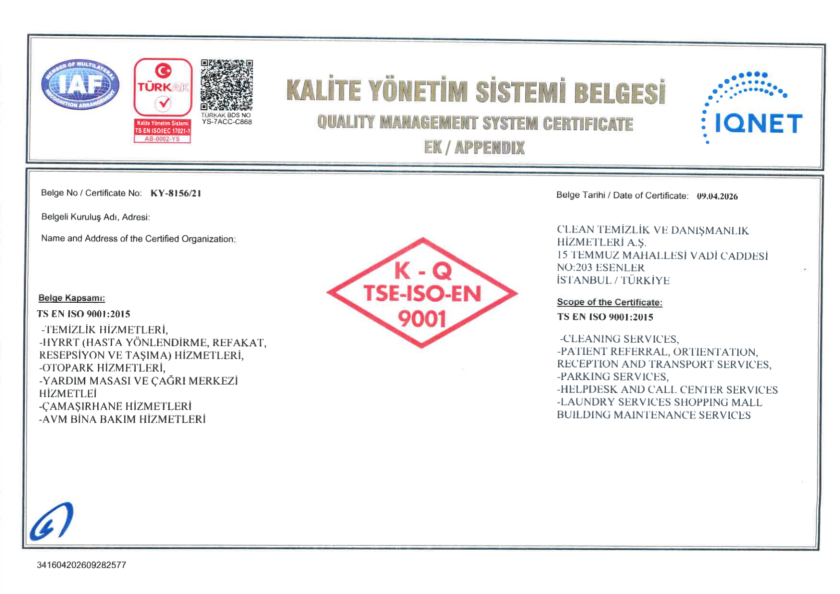 TS EN ISO 9001:2015 — Kapsam açıklaması ve sertifika eki (Ek A).